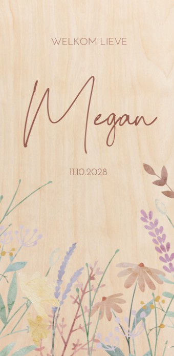Geboortekaartje meisje wilde bloemen Megan - op écht hout