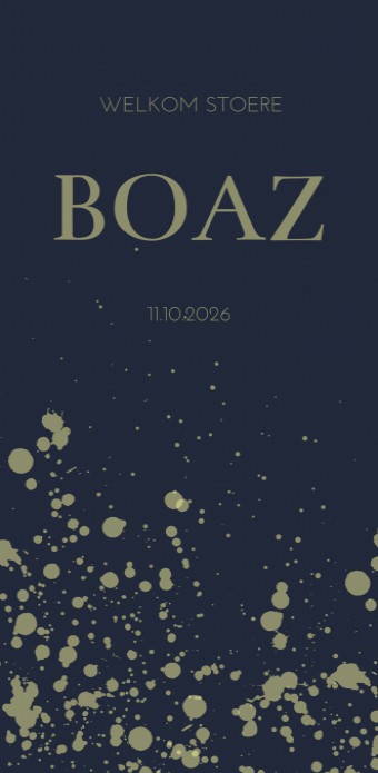 Geboortekaartje minimalistisch met spetters Boaz