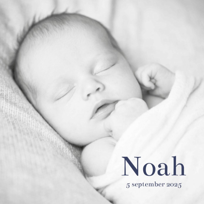 Geboortekaartje Foto Noah