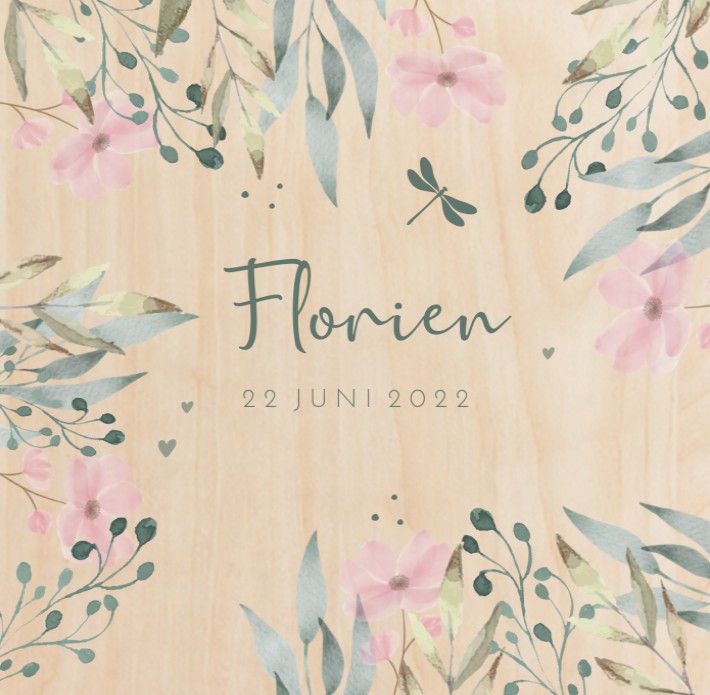 Geboortekaartje botanical bloemen Florien - op echt hout