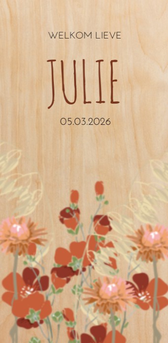 Geboortekaartje droogbloemen Julie - op echt hout