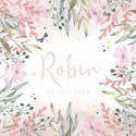 Geboortekaartje botanical bloemen roze Robin voor